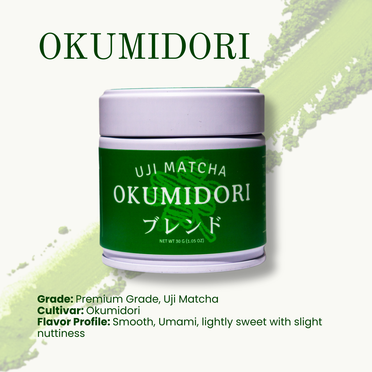 Matcha Okumidori (Premium Ceremonial Grade) 30g